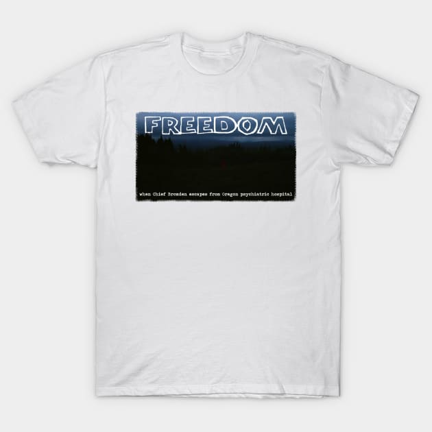 Freedom T-Shirt by TenomonMalke